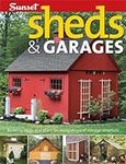Sheds & Garages: Building Ideas and