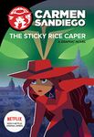 The Sticky Rice Caper: A Graphic Novel (Carmen Sandiego Graphic Novels)
