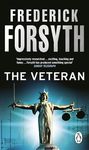 The Veteran: Thriller Short Stories [Paperback] Forsyth, Frederick