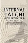 Internal Tai Chi For Beginners And 