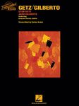 Getz/Gilberto: Stan Getz & Joao Gilberto, featuring Antonio Carlos Jobim