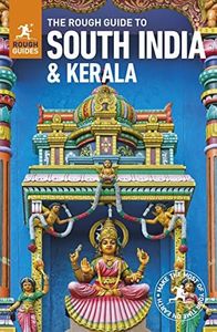The Rough Guide to South India and Kerala (Travel Guide) (Rough Guides)