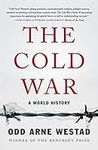 Cold War: A World History