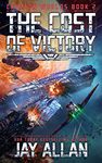 The Cost of Victory: Crimson Worlds 2