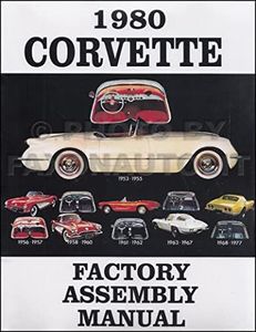 1980 CORVETTE COMPLETE FACTORY ASSEMBLY INSTRUCTION MANUAL - GUIDE - ALL MODELS Convertible, Fastback, Hardtop 80