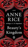 Beauty's Kingdom: A Novel