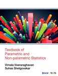 Textbook of Parametric and Non-parametric Statisti