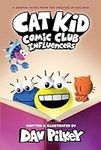 Cat Kid Comic Club: Influencers: A 