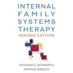 Internal Family Systems Therapy, Second Edition