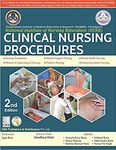 Clinical Nursing Procedures Postgraduate Institute of Medical Education & Research (PGIMER), Chandigarh National Institute of Nursing Education (NINE), 2e (PB) [Paperback] GHAI S