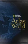 National Geographic Atlas of the World, Eighth Edition