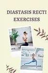 Diastasis Recti Exercises