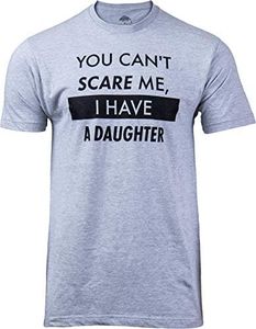 You Can't Scare Me, I Have Kids | Funny Dad Daddy Daughters Children Cute Joke Men T-Shirt, Vintage Grey, Large