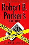 Robert B. Parker's Fallout (A Jesse