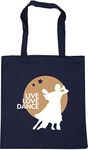 Hippowarehouse Live love dance ballroom Tote Shopping Gym Beach Bag 42cm x38cm, 10 litres