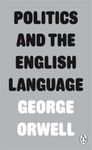 Politics and the English Language (Penguin Modern Classics)