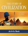 The Story of Civilization: The Ancient World: Volume I - The Ancient World