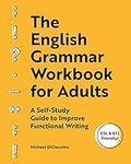 The English Grammar Workbook for Ad