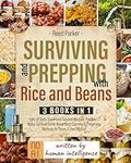 Surviving and Prepping with Rice an