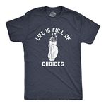 Mens Life is Full of Choices Funny Golf T-Shirt Hilarious Golfing Gift for Dad Mens Funny T Shirts Dad Joke T Shirt for Men Funny Golf T Shirt Novelty Tees Navy - S