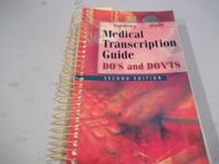 Medical Transcription Guide: Do's and Don'ts