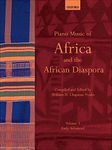 Piano Music of Africa and the African Diaspora Volume 3: Early Advanced (Piano Music of the African Diaspora)