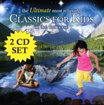 The Ultimate Most Relaxing Classics for Kids in the Universe