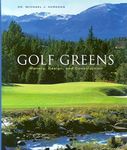 Golf Greens: History, Design, and Construction