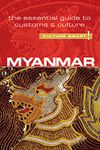 Myanmar (Burma) - Culture Smart!: The Essential Guide to Customs & Culture