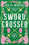 Swordcrossed: A queer fantasy with a steamy rivals-to-lovers romance