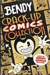 Crack-Up Comics Collection (Bendy) (Bendy and the Ink Machine)