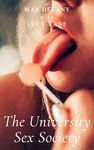 The University Sex Society - Explicit and Fun Erotic Novella