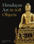 Himalayan Art in 108 Objects: Paul Wonner and Theophilus Brown