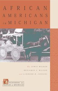 African Americans in Michigan: Issues and People