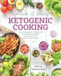 Quick & Easy Ketogenic Cooking: Tim