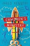 Keeping Your Children's Ministry on