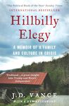 Hillbilly Elegy: The Internationally Bestselling Memoir From Trump’s Vice-Presidential Candidate in the American 2024 Election