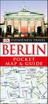 Berlin Pocket Map and Guide: Eyewitness Travel Guide 2017 (Pocket Travel Guide)