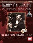 Barry Galbraith Guitar Solos Volume 2: Thirteen Standards