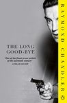 The Long Good-bye (Philip Marlowe Series Book 6)