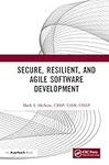 Secure, Resilient, and Agile Softwa