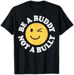 Be A Buddy Not A Bully Positive Ins