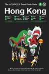 Hong Kong: Monocle Travel Guide