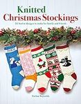 Knitted Christmas Stockings: 24 fes