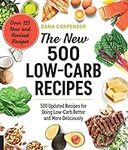 The New 500 Low-Carb Recipes: 500 U