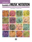 Essentials of Music Notation: A Practical Dictionary