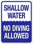 Sigo Signs - Shallow Water No Diving Allowed Sign, Pool Sign, 18x24 Inches, Rust Free .063 Aluminum, Fade Resistant, Indoor/Outdoor Use, Made in USA