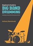 Beginner's Guide to Big Band Drummi