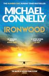 Ironwood: The Brand New Blockbuster Thriller from the Author Behind Amazon Prime’s BOSCH and BALLARD