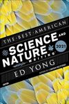 The Best American Science And Nature Writing 2021 (The Best American Series)